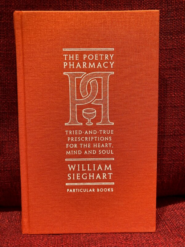 The Poetry Pharmacy - William Seighart