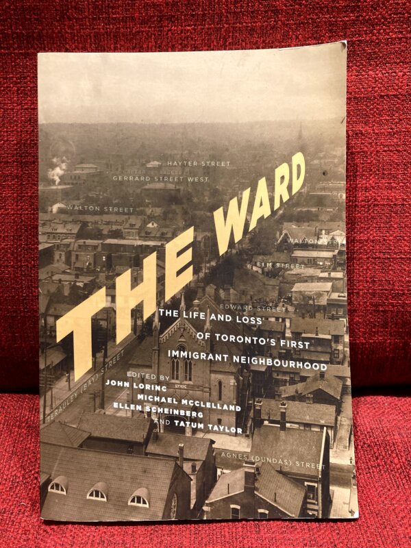 The Ward - John Lorinc et al.