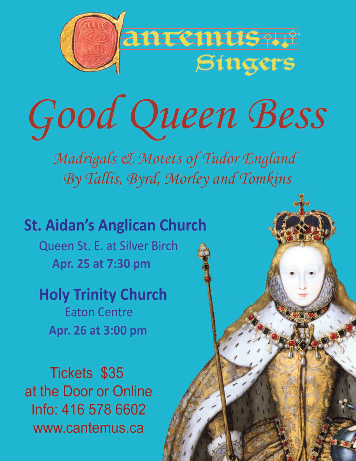 Trinity Queen Singer Cantemus Concerts Good Queen Bess — April 25 & 26, 2026 – Holy Trinity TO